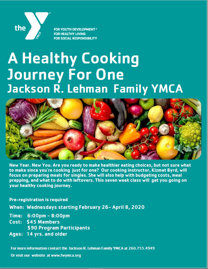 Healthy Cooking For One Cooking Class Ymca Of Greater Fort Wayne
